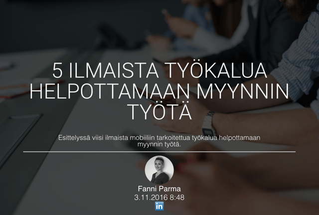 5-ilmaista-tyokalua-helpottamaan-myynnin-tyota.