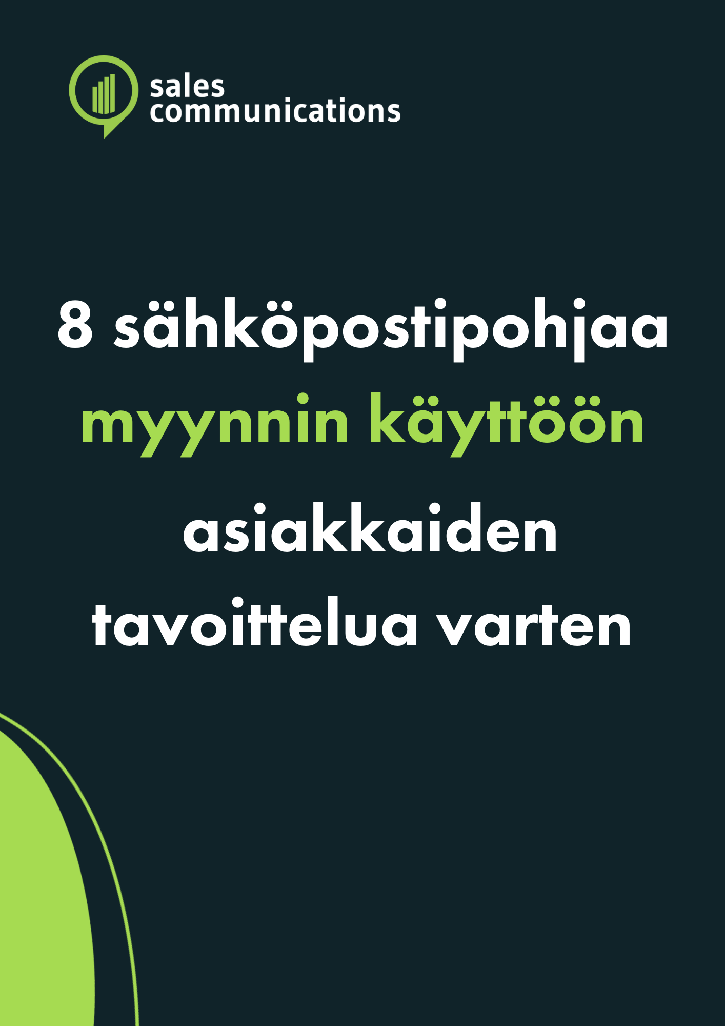 8 sähköpostipohjaa myynnin käyttöön